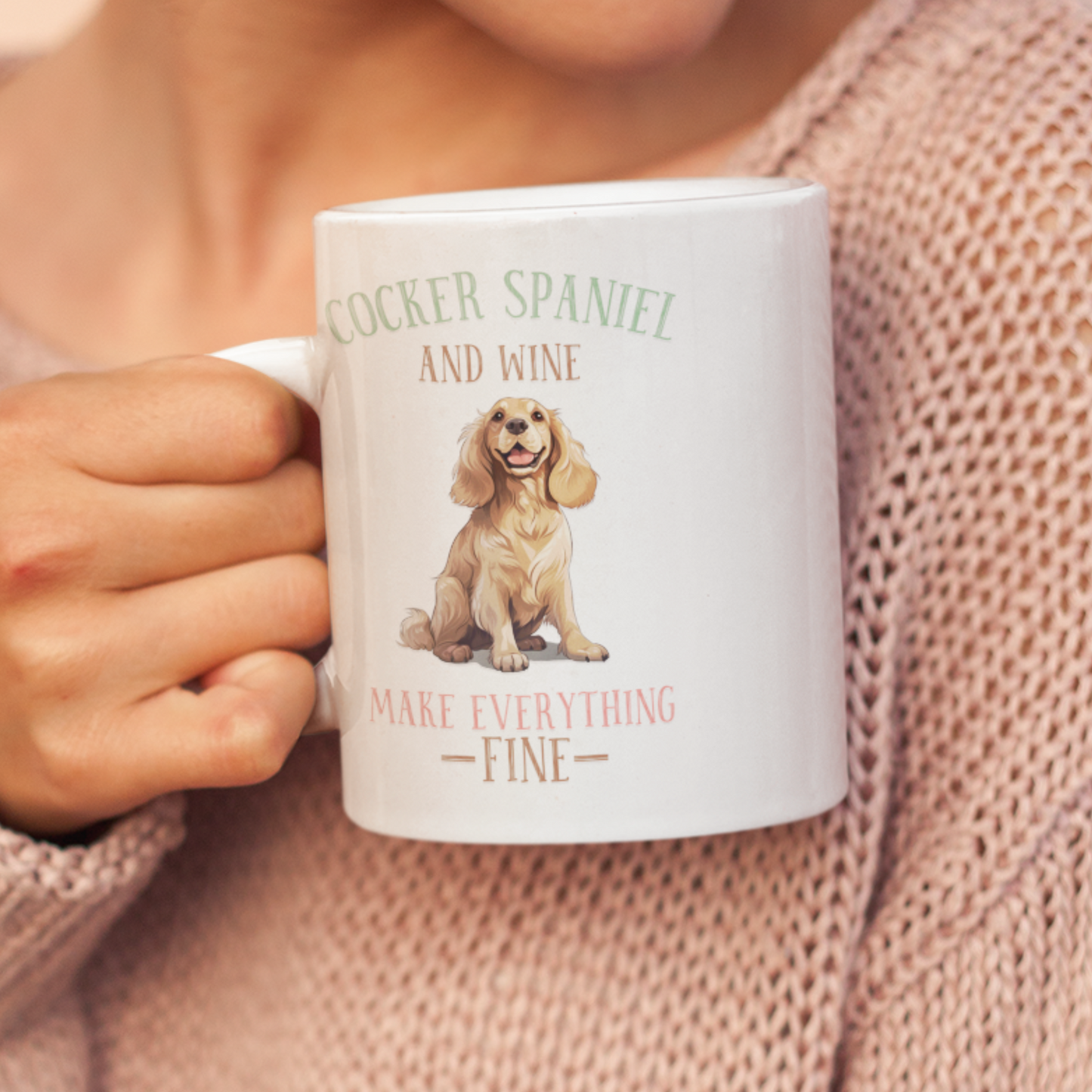 Custom Funny Dog Quote 11oz Mug