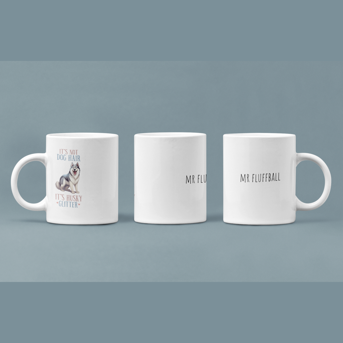 Custom Funny Dog Quote 11oz Mug
